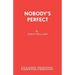 Nobody's Perfect