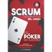 Scrum Las Estrategias del Juego: Es Póker, No Ajedrez