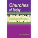 Churches of Today in the Light of Scripture