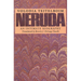 Neruda: An Intimate Biography