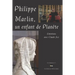Philippe Marlin, un enfant de Planète: Entretiens avec Claude Arz
