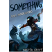 Something
