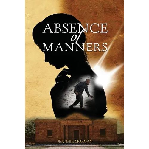 Absence of Manners