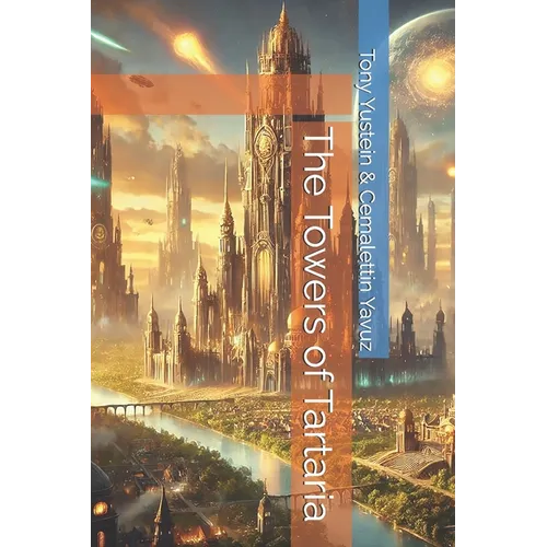 The Towers of Tartaria