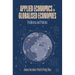 Applied Economics in Globalised Economies: Problems and Policies