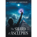 The Shard of Asclepius
