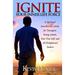 Ignite Your Inner Life Force: A Spiritual Introduction Guide for Teenagers, Young Adults, Your True Self and All Enlightened Seekers