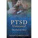 PTSD Untreated: One Family's Story