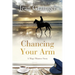 Chancing Your Arm