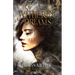 Of Withering Dreams: A Dark Fantasy Romance (Fate of the Embered Book 1)