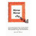 Mirror Mirror Off The Wall: A Personal Experience of Intertwined Obsessive/Compulsive Spectrum Disorders: Body Dysmorphic Disorder and Trichotillomani