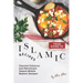 Your Guide to Islamic Recipes: Discover Delicious and Flavorsome Islamic-Middle Eastern Recipes!