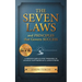 The Seven Laws and Principles that Govern Success: A Proven Simple Step Process to Achieve Happiness With Less Stress
