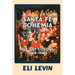 Santa Fe Bohemia (Softcover)