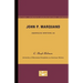 John P. Marquand - American Writers 46: University of Minnesota Pamphlets on American Writers