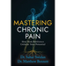 Mastering Chronic Pain