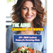 The ADHD Cookbook for Women: 100+ ADHD Cookbook Recipes for Nourishing Meals