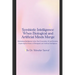 Symbiotic Intelligence: When Biological and Artificial Minds Merge: Rethinking Intelligence in the Next Generation AI and Robotics: Exploring