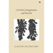 On Poetic Imagination and Reverie