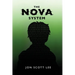The NOVA System
