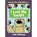 I Lost My Tooth!-An Unlimited Squirrels Book