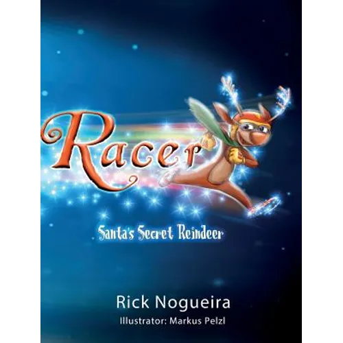 Racer: Santa's Secret Reindeer