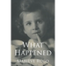 What Happened
