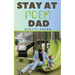 Stay At Poem Dad