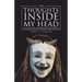 The Thoughts Inside My Head: Are Scarier Than the Monsters Under My Bed