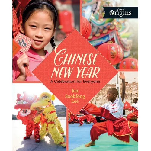 Chinese New Year: A Celebration for Everyone
