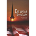 Dawn's Early Light