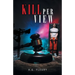 Kill Per View