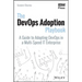 The Devops Adoption Playbook: A Guide to Adopting Devops in a Multi-Speed It Enterprise