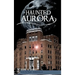 Haunted Aurora