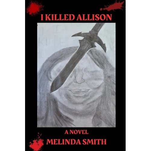 I Killed Allison