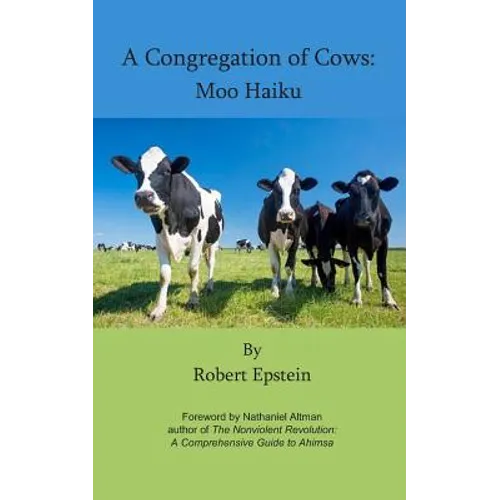 A Congregation of Cows: Moo Haiku