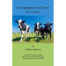 A Congregation of Cows: Moo Haiku