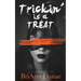 Trickin' Is A Treat