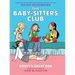 Kristy's Great Idea: A Graphic Novel (the Baby-Sitters Club #1)