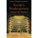 Verdi's Shakespeare: Men of the Theater
