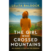 The Girl Who Crossed Mountains: Breathtaking World War Two Fiction
