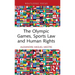 The Olympic Games, Sports Law and Human Rights