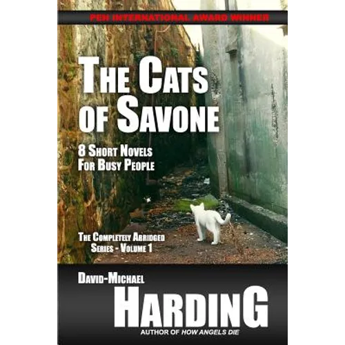 The Cats of Savone: 8 Short Novels for Busy People