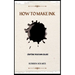 How to Make Ink: A concise diy natural and synthetic ink making guidebook for beginners