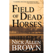 Field of Dead Horses