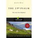 The 23rd Psalm: The Lord, Our Shepherd