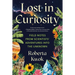 Lost in Curiosity: Field Notes from Scientists' Adventures Into the Unknown