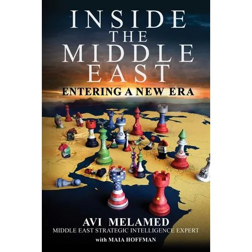 Inside the Middle East: Entering a New Era