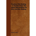 Practical Die-Making - A Treatise from the Latest Information on Dies and Die-Making