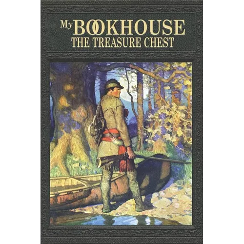 My Bookhouse: The Treasure Chest